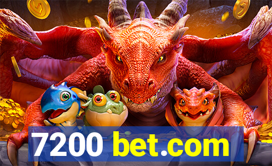 7200 bet.com